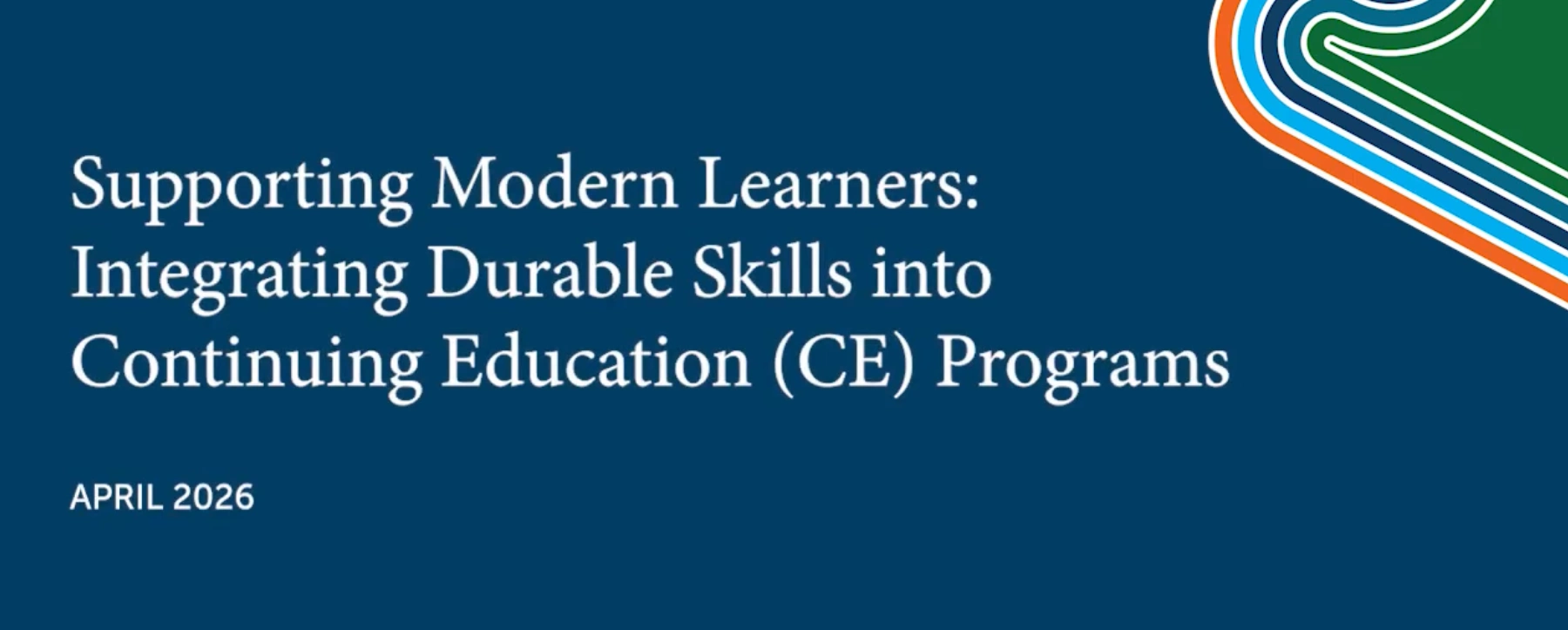 Building a Durable Degree: Recognizing the Skills that Lead to Success 